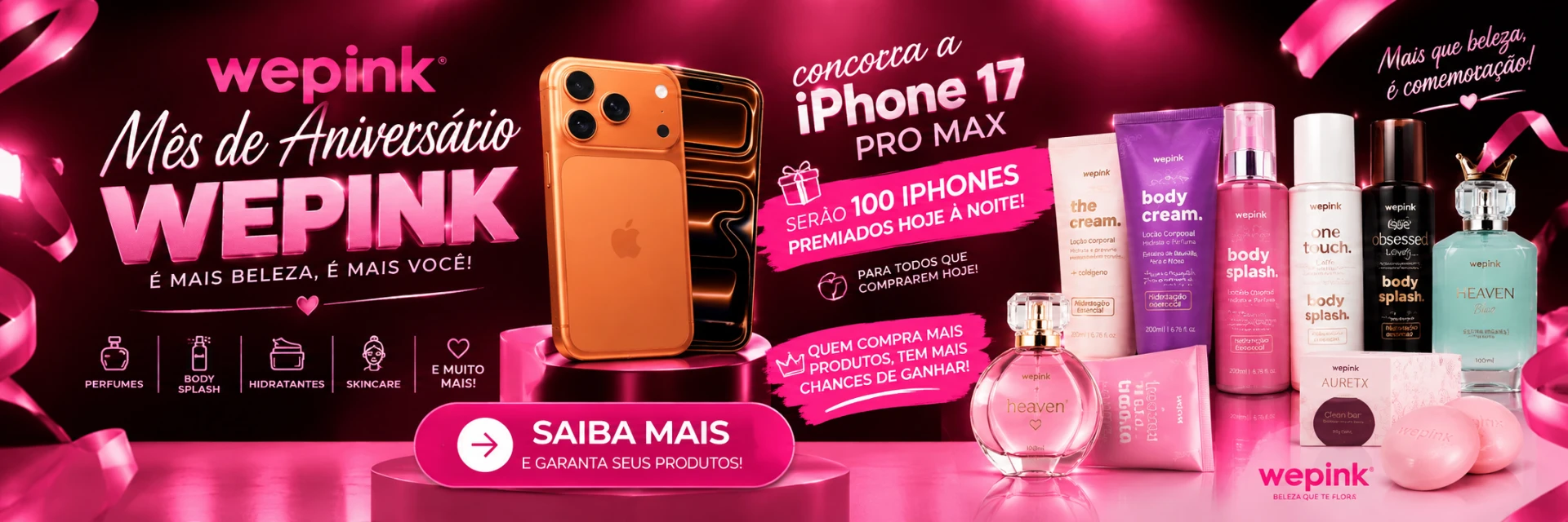 Mês de aniversário Wepink com sorteio de iPhone 17 Pro Max